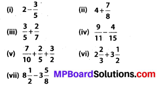 MP Board Class 7th Maths Solutions Chapter 2 Fractions and Decimals Ex 2.1 1