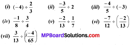 MP Board Class 7th Maths Solutions Chapter 9 Rational Numbers Ex 9.2 10