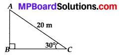 MP Board Class 10th Maths Solutions Chapter 9 Some Applications of Trigonometry Ex 9.1 1
