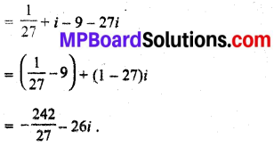 MP Board Class 11th Maths Solutions Chapter 5 सम्मिश्र संख्याएँ और द्विघातीय समीकरण Ex 5.1 img-5