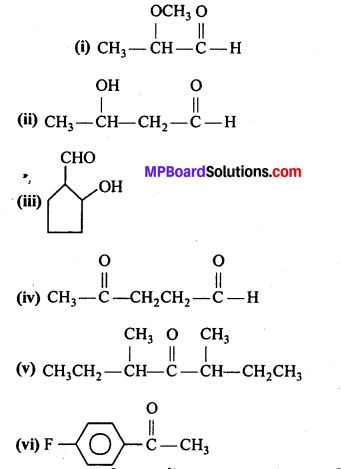MP Board Class 12th Chemistry Solutions Chapter 12 ऐल्डिहाइड्स, कीटोन्स तथा कार्बोक्सिलिक अम्ल - 1