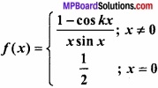 MP Board Class 12th Maths Important Questions Chapter 5A सांतत्य तथा अवकलनीयता img 20
