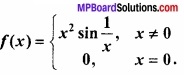 MP Board Class 12th Maths Important Questions Chapter 5A सांतत्य तथा अवकलनीयता img 34