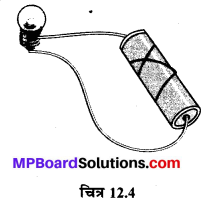 MP Board Class 6th Science Solutions Chapter 12 विद्युत तथा परिपथ 4