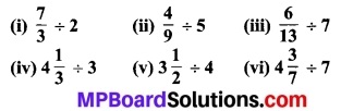 MP Board Class 7th Maths Solutions Chapter 2 भिन्न एवं दशमलव Ex 2. 4 3