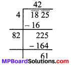 MP Board Class 8th Maths Solutions Chapter 6 वर्ग और वर्गमूल Ex 6.4 img-18