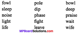 MP Board Class 9th General English The Spring Blossom Solutions Chapter 1 O Light! 1